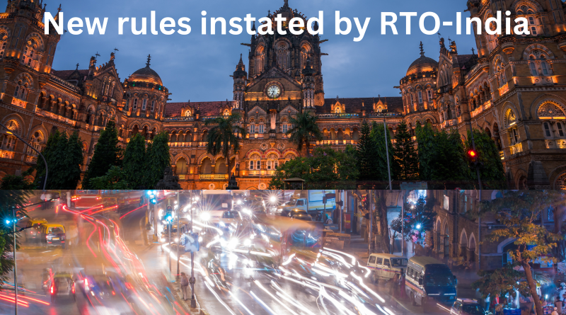RTO india instates new rules